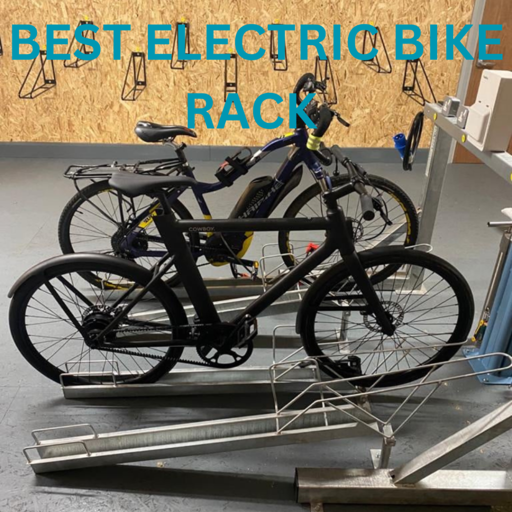 Best Electric Bike Rack