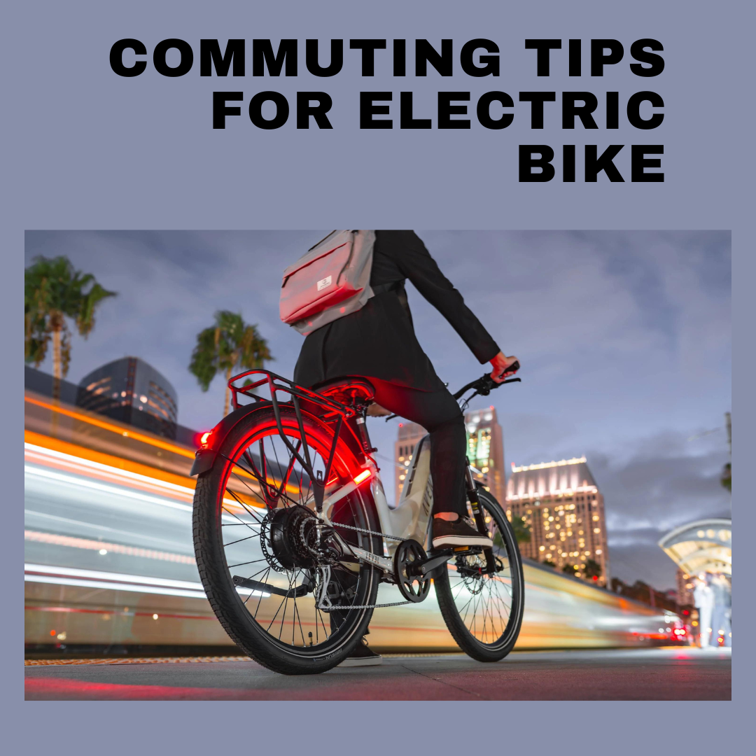 Commuting tips for E-bike