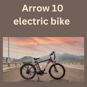 arrow 10 electric bike